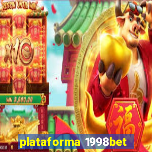 plataforma 1998bet